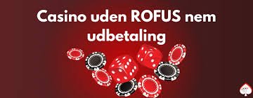 Casino Uden ROFUS Betalingsmetoder En Guide til Spillerne Casino Uden ROFUS Betalingsmetoder En Guide til Spillerne