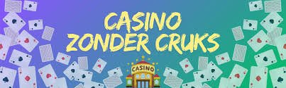 Ontdek de Voordelen van Casino zonder CRUKS -389954416 Ontdek de Voordelen van Casino zonder CRUKS -389954416